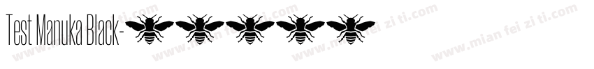 Test Manuka Black字体转换